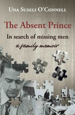 The Absent Prince - O'Connell, Una Suseli