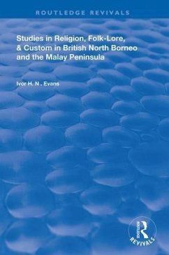 Cover Studies in Religion, Folk-Lore, and Custom in British North Borneo and the Malay Peninsula