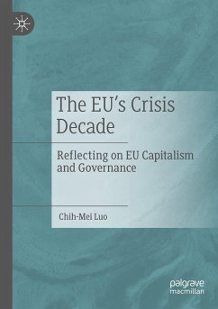 The EU¿s Crisis Decade - Luo, Chih-Mei