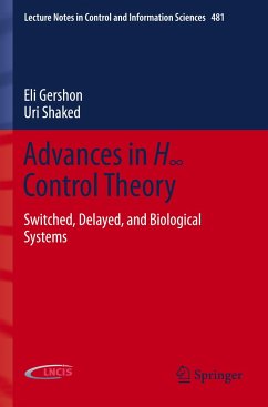 Advances in H¿ Control Theory - Gershon, Eli;Shaked, Uri