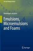 Emulsions, Microemulsions and Foams