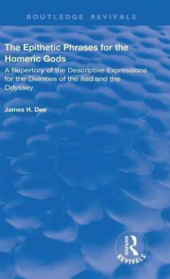Cover The Epithetic Phrases for the Homeric Gods