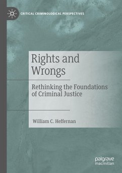 Rights and Wrongs - Heffernan, William C.