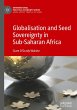 Globalisation and Seed Sovereignty in... - Bild 1