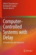 Computer-Controlled Systems with Delay - Bild 1