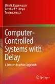 Computer-Controlled Systems with Delay