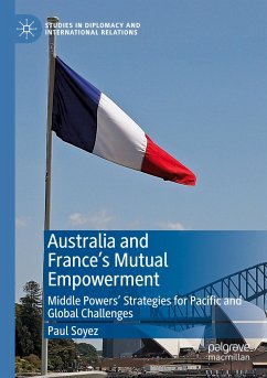 Australia and France¿s Mutual Empowerment - Soyez, Paul