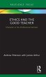 Ethics and the Good Teacher - Bild 1