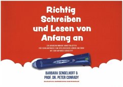 Richtig Schreiben und Lesen von Anfang an - Conrady, Peter;Sengehoff, Barbara