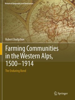 Farming Communities in the Western Alps, 1500¿1914 - Dodgshon, Robert