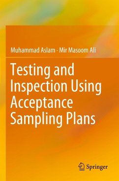 Testing and Inspection Using Acceptance Sampling Plans - Aslam, Muhammad;Ali, Mir Masoom