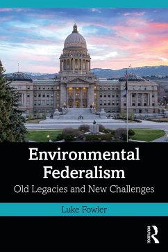 Environmental Federalism - Fowler, Luke