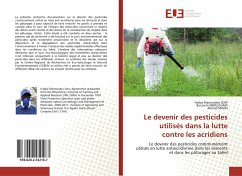 Le devenir des pesticides utilisés dans la lutte contre les acridiens - SOW, Hadya Mamoudou;ABDELGHANI, Bouaichi;MAZIH, Ahmed