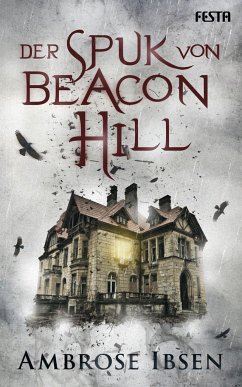 Der Spuk von Beacon Hill - Ibsen, Ambrose