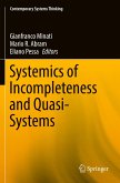 Systemics of Incompleteness and Quasi-Systems