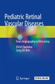 Pediatric Retinal Vascular Diseases