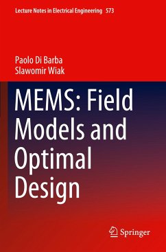 MEMS: Field Models and Optimal Design - Di Barba, Paolo;Wiak, Slawomir