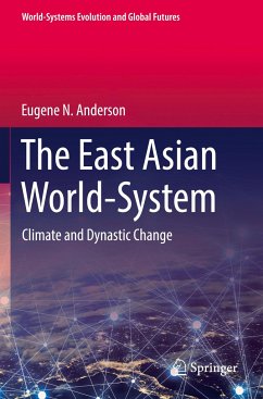 The East Asian World-System - Anderson, Eugene N.