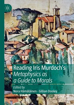 Reading Iris Murdoch's Metaphysics as a Guide to Morals