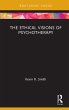 The Ethical Visions of Psychotherapy - Bild 1