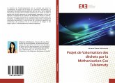 Projet de Valorisation des déchets par la Méthanisation-Cas Talatamaty