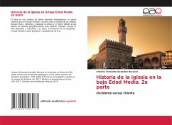Historia de la iglesia en la baja Edad Media. 2a parte - González Recuero, Antonio Fernando