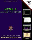 HTML 4: Interactive Course [With Contains All Example Documents Found in the Book]
