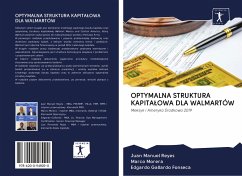 OPTYMALNA STRUKTURA KAPITA¿OWA DLA WALMARTÓW - Reyes, Juan Manuel; Morera, Marco; Fonseca, Edgardo Gallardo