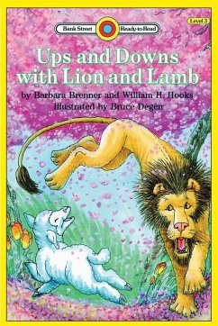 Ups and Downs with Lion and Lamb - Brenner, Barbara; Hooks, William H.