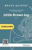 Little Brown Jug - Brass Quintet score & parts (fixed-layout eBook, ePUB)