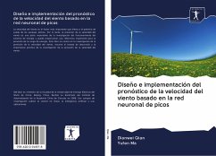 Diseño e implementación del pronóstico de la velocidad del viento basado en la red neuronal de picos - Qian, Dianwei; Ma, Yufen