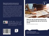 Mesure de la performance par les compétences de la force de vente