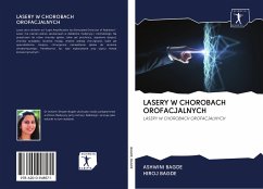 LASERY W CHOROBACH OROFACJALNYCH - Bagde, Ashwini; Bagde, Hiroj