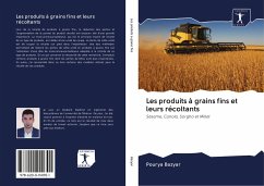 Les produits à grains fins et leurs récoltants - Bazyar, Pourya