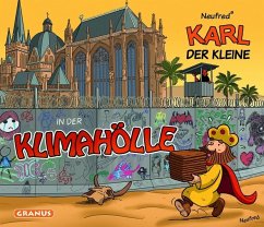 Karl der Kleine - In der Klimahölle - Neufred