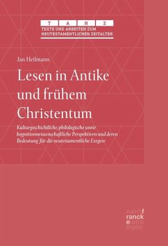 Lesen in Antike und frühem Christentum - Heilmann, Jan