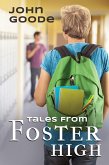 Tales From Foster High (eBook, ePUB) Tales From Foster High (eBook, ePUB)