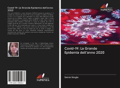 Covid-19: La Grande Epidemia dell'anno 2020 - Singla, Sonia