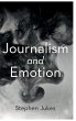 Journalism and Emotion - Bild 1