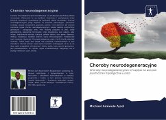 Choroby neurodegeneracyjne - Ajadi, Michael Adewole