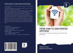 FROM UWB TO SWB PRINTED ANTENNA - Assisi, Aladdin; Yassin, Muhammad