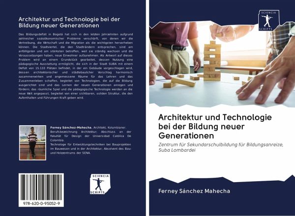 Architektur und Technologie bei der Bildung neuer Generationen Architektur und Technologie bei der Bildung neuer Generationen
