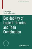 Decidability of Logical Theories and Their Combination