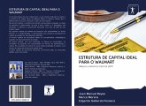 ESTRUTURA DE CAPITAL IDEAL PARA O WALMART