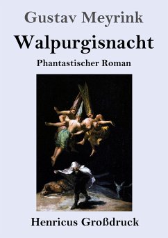 Walpurgisnacht (Großdruck) - Meyrink, Gustav