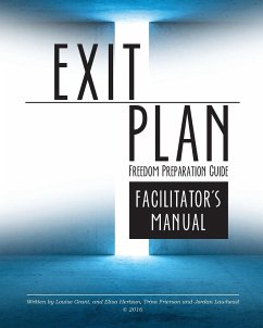 Exit Plan Facilitators Manual - Frierson, Trina