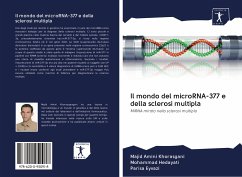 Il mondo del microRNA-377 e della sclerosi multipla - Amini Khorasgani, Majid; Hedayati, Mohammad; Eyvazi, Parisa