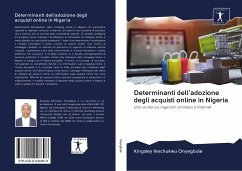 Determinanti dell'adozione degli acquisti online in Nigeria - Onyegbule, Kingsley Ikechukwu