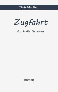 Zugfahrt (eBook, ePUB)