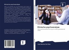 Klinische psychoanalyse - Batista Da Silva, José